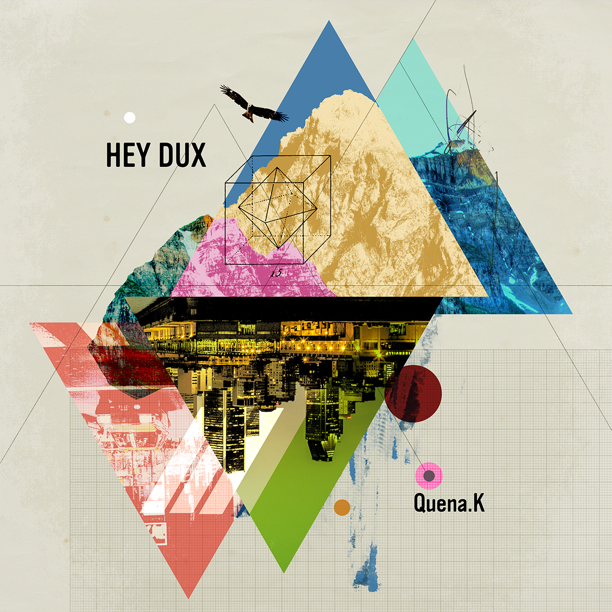 HEY DUX / Quena.K
